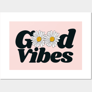 Good Vibes Posters and Art